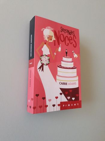 Secondes noces Carrie Adams " Piment"