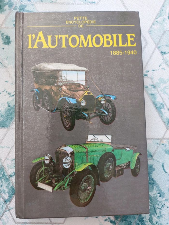Petite Encyclopédie de l'Automobile 1885-1940