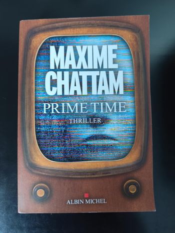 Livre Prime Time de Maxime Chattam , très bon état