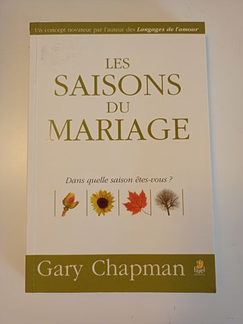 Les saisons du mariage - Gary Chapman