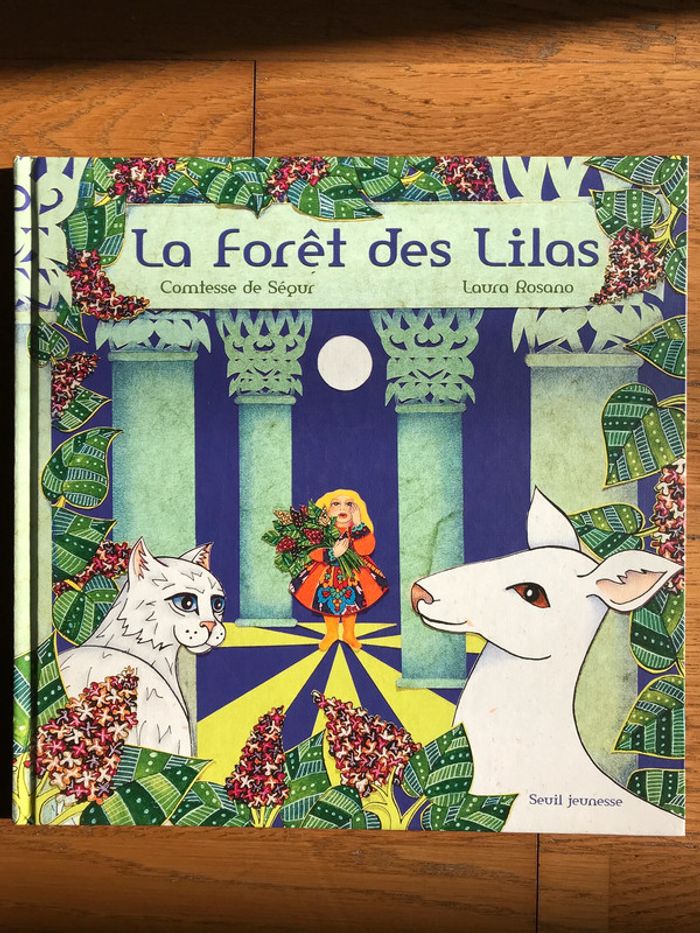 La Forêt des Lilas - Seuil Jeunesse