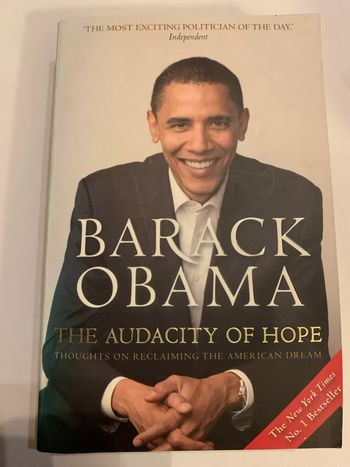The audacity of hope - Barack Obama 