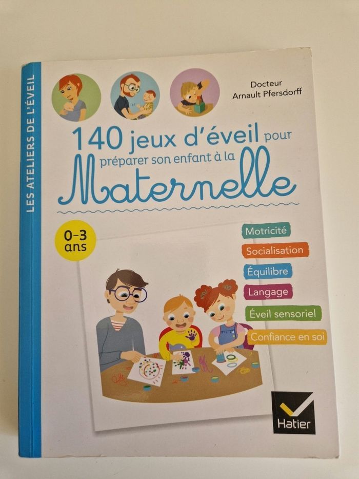 Livre 140 jeux d'éveil pour préparer son enfant à la maternelle