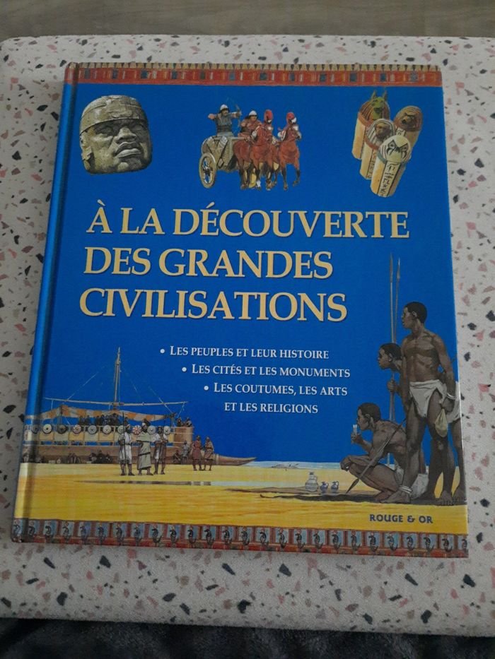 Livre: À la découverte des grandes civilisations