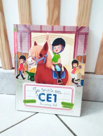 Livre je suis en CE1  le poney club