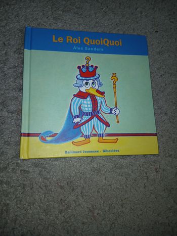 Le roi quoiquoi