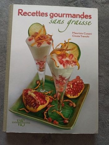 Recette gourmandes sans graisse