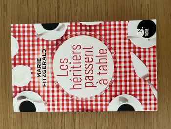 Les héritiers passent à table - Marie Fitzgerald