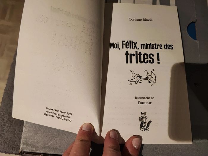Livre moi, Félix, ministre des frites - photo numéro 3