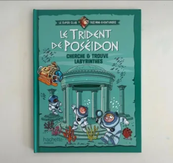Livre neuf – Le Trident de Poséidon – Cherche et Trouve / Labyrinthe