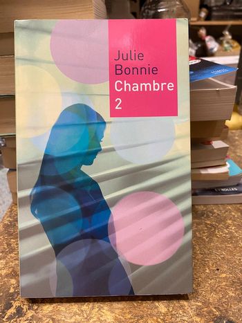 Chambre 2 - Julie Bonnie
