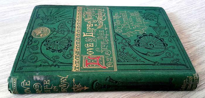 love and life in Norway by the Hon Bethell, and Augusta Plesner - photo numéro 2