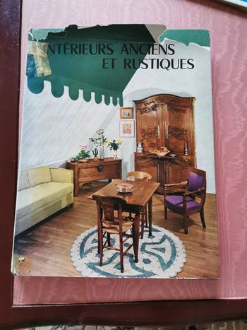 Intérieurs anciens et rustiques par Maurice Andrac