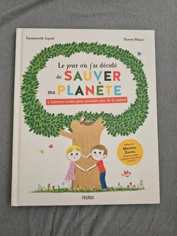 Livre "le jour où j'ai décidé de sauver ma planète"
