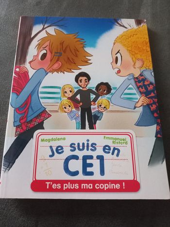 Livre je suis en ce1 t'es plus ma copine