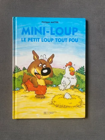 Mini loup le petit loup tout fou