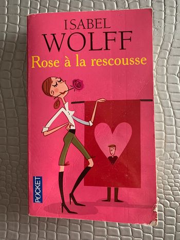 Rose à la rescousse