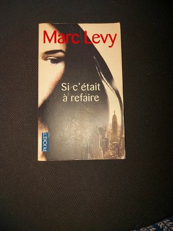 Si c'était à refaire