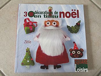 Livre « 30 décorations de Noël en tissu ! » - Square des Loisirs
