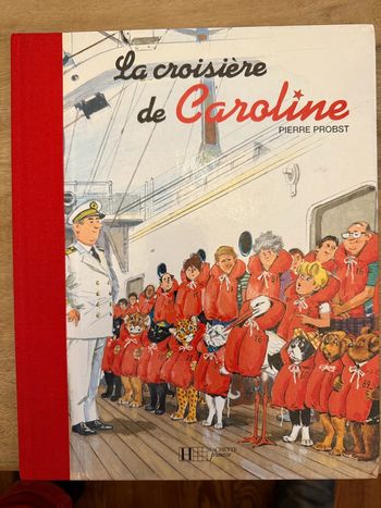 Bord rouge édition limitée - livre La croisière de Caroline Pierre Probst