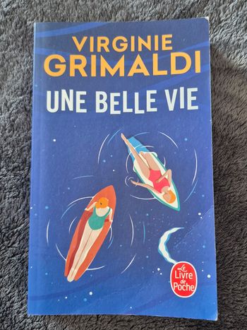 Une belle vie