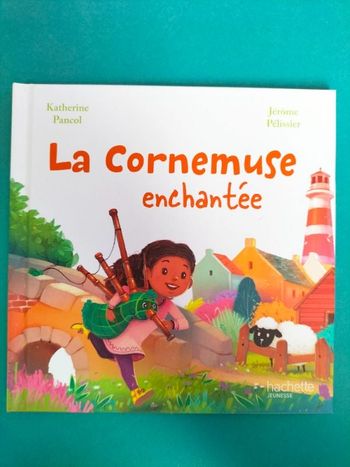 Livre enfant La cornemuse enchantée