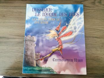 Dessiner le monde des Fées: Les clefs vers le royaume