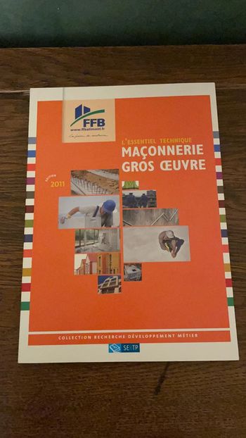 Maçonnerie gros œuvre - L’essentiel technique