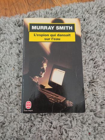 L'espion qui dansait sur l'eau