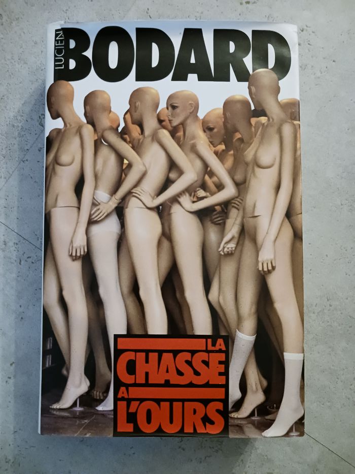 livre la chasse à l'ours Lucien Bodard