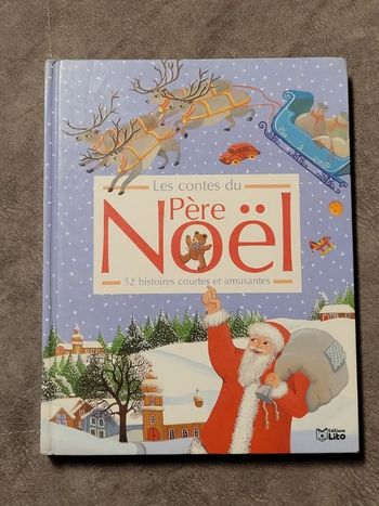 Les contes du Père Noël. Histoires courtes et amusantes