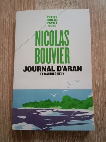 * Nicolas Bouvier - Journal d'Aran et autres lieux