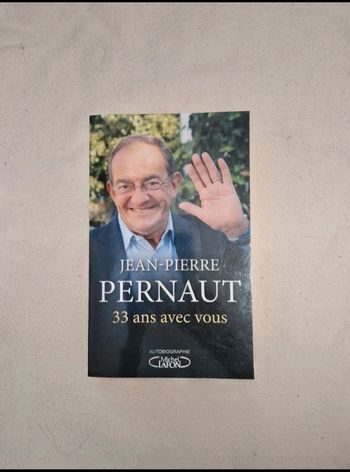 Livre jean pierre pernaut 33 ans avec vous
