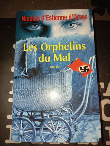 Livre comme Neuf Les orphelins du mal