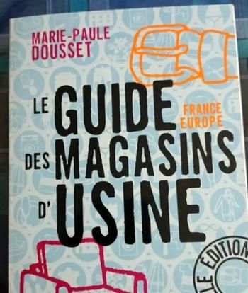 Le guide des magasins d'usine