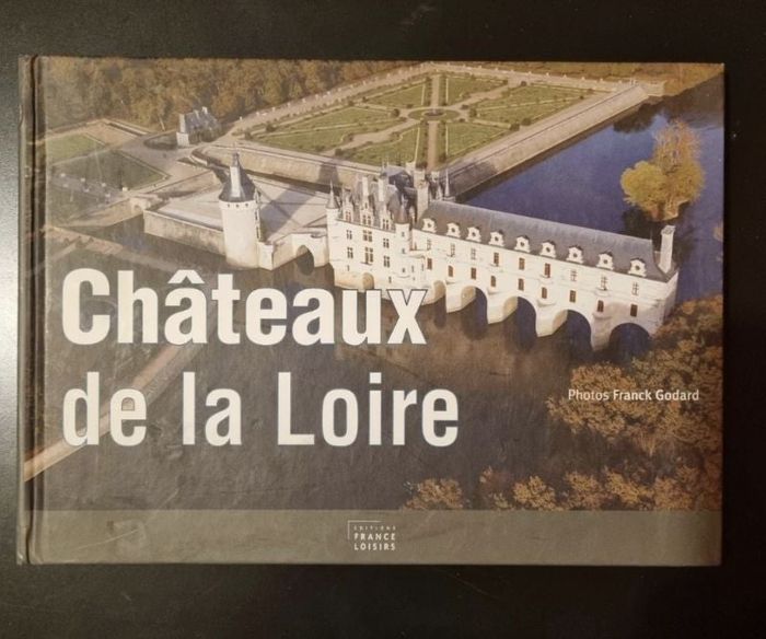 Châteaux de la Loire