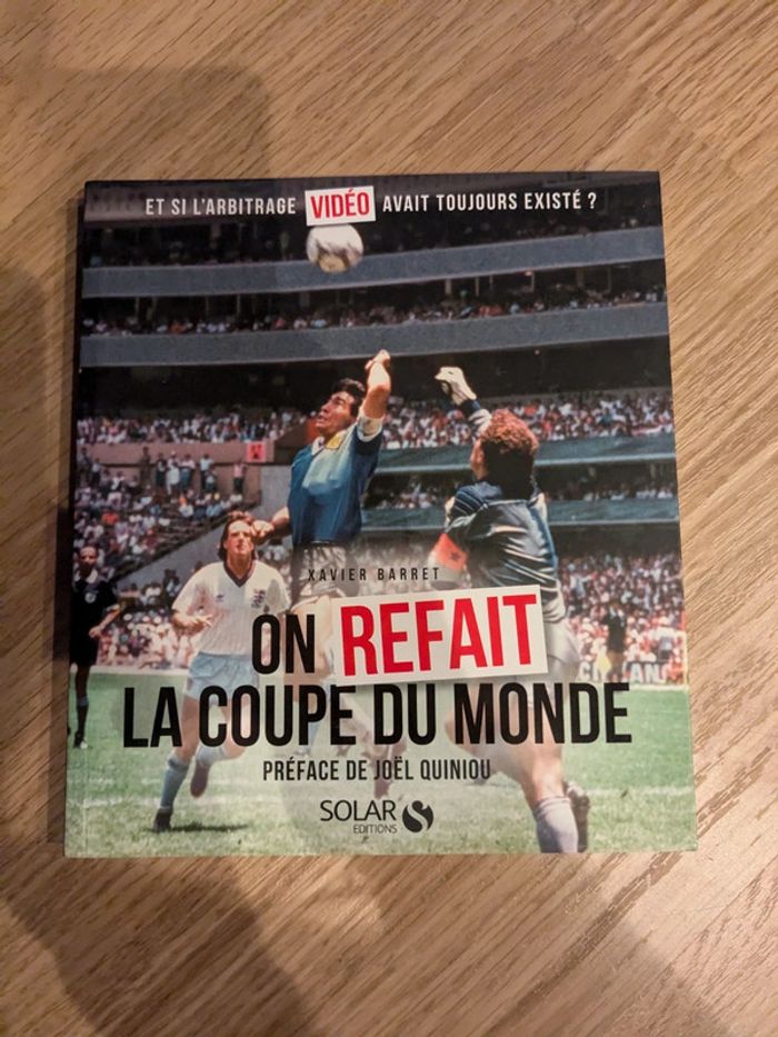 On refait la coupe du monde