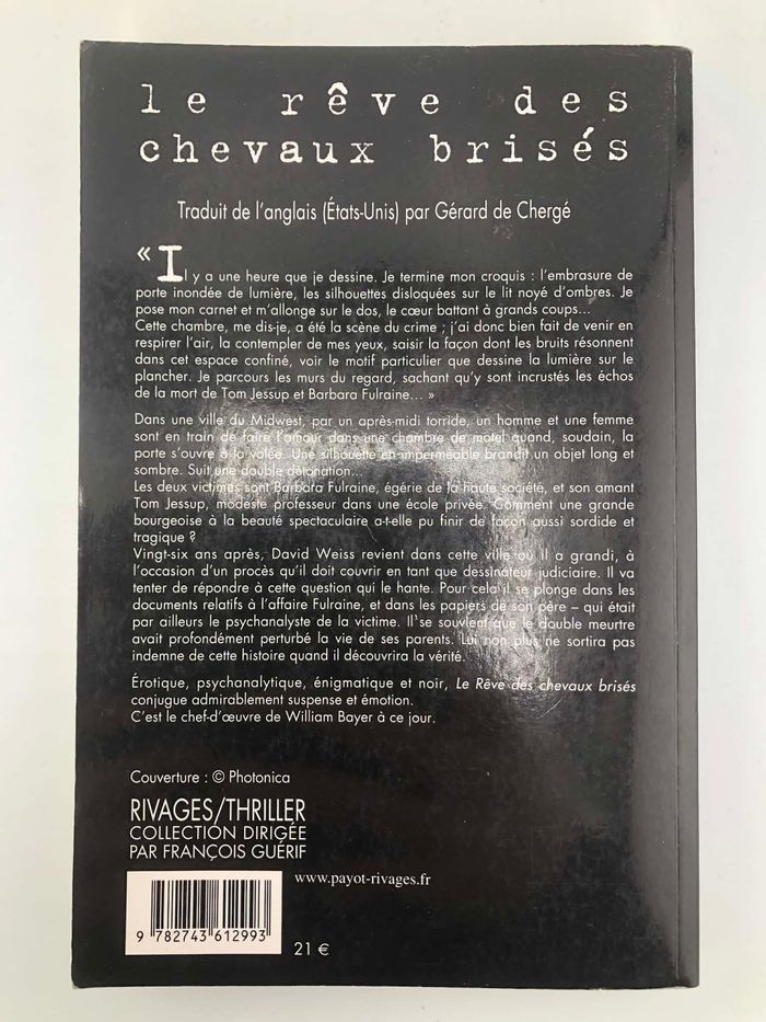 Le rêve des chevaux brisés - William Bayer - photo numéro 3
