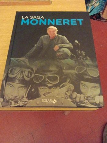La saga Monneret Solar
