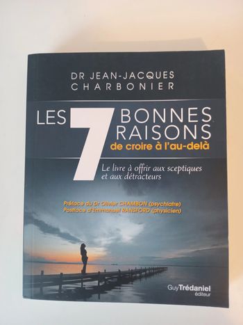 Les 7 bonnes raisons de croire à l'au-delà