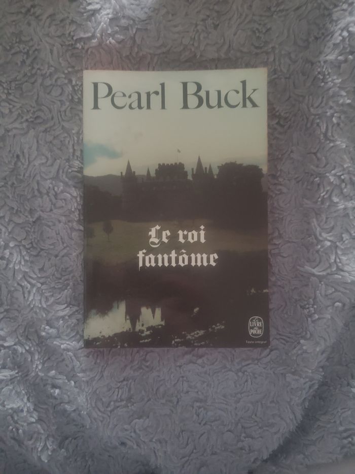 Le roi fantôme Pearl Buck