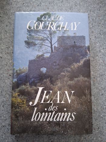 Jean des lointains " courchay