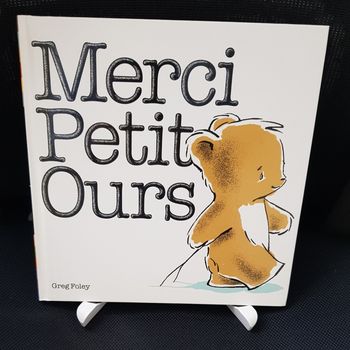 Merci Petit Ours - Greg Foley - Circonflexe
