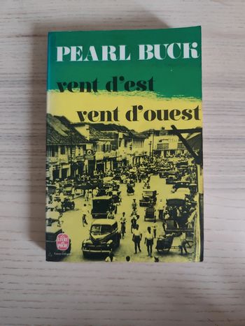Pearl Buck vent d'est vent d'ouest le livre de poche
