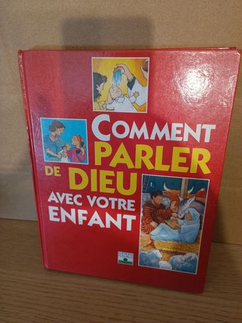 Grand livre comment parler de dieu avec votre enfant