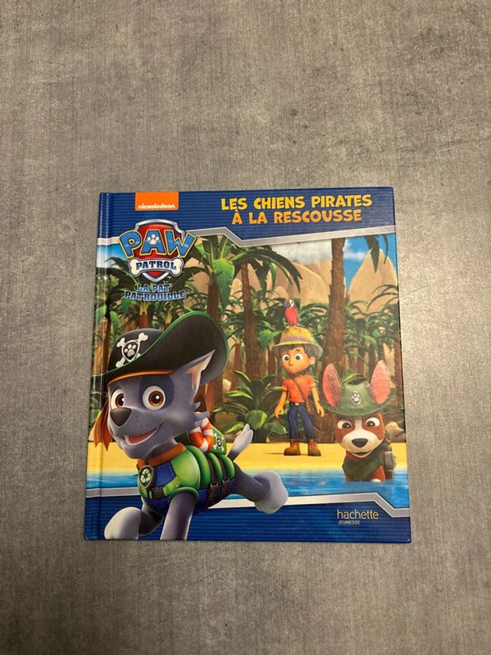 Livre Pat’Patrouille, les chiens pirates à leur rescousse