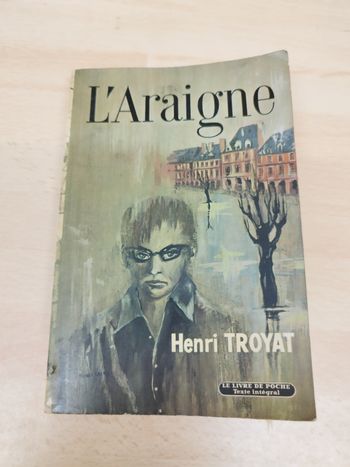 L’Araignée
Henri Troyat