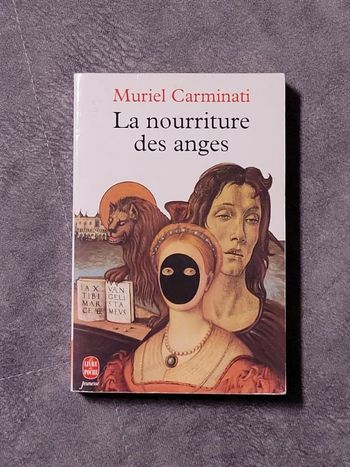 La nourriture des anges Par Muriel Carminati, Kelek