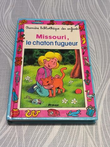 Livre première bibliothèque des enfants Missouri le chaton fugueur