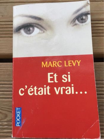 Marc Lévy et si c’était vrai
